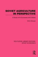 Soviet Agriculture in Perspective: A Study of its Successes and Failures