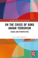 On the Crisis of Boko Haram Terrorism