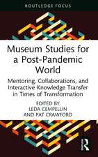 Museum Studies for a Post-Pandemic World