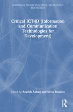 Critical ICT4D (Information and Communication Technologies for Development)