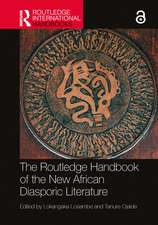 The Routledge Handbook of the New African Diasporic Literature