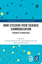 How Citizens View Science Communication