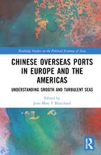 Chinese Overseas Ports in Europe and the Americas