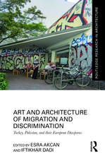 Art and Architecture of Migration and Discrimination