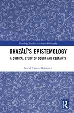 Ghazālī’s Epistemology