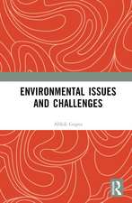 Environmental Issues and Challenges