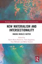 New Materialism and Intersectionality