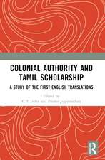 Colonial Authority and Tamiḻ Scholarship