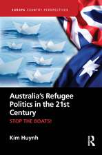 Australia’s Refugee Politics in the 21st Century