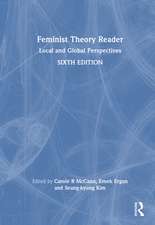 Feminist Theory Reader: Local and Global Perspectives