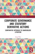 Corporate Governance and Statutory Derivative Actions