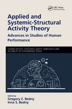 Applied and Systemic-Structural Activity Theory: Advances in Studies of Human Performance