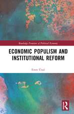 Economic Populism and Institutional Reform