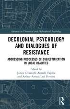 Decolonial Psychology and Dialogues of Resistance