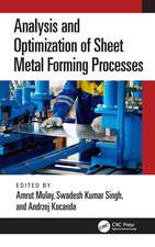 Analysis and Optimization of Sheet Metal Forming Processes