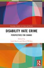 Disability Hate Crime: Perspectives for Change