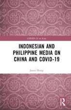 Indonesian and Philippine Media on China and COVID-19