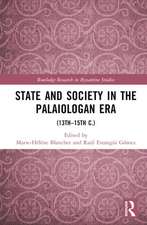 State and Society in the Palaiologan Era