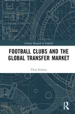 Football Clubs and the Global Transfer Market