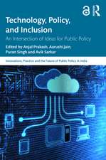 Technology, Policy, and Inclusion: An Intersection of Ideas for Public Policy