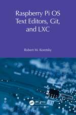 Raspberry Pi OS Text Editors, git, and LXC: A Practical Approach