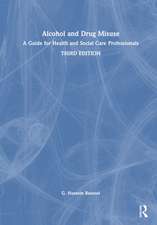 Alcohol and Drug Misuse: A Guide for Health and Social Care Professionals