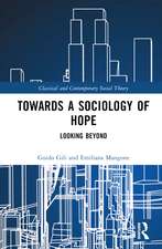 Towards a Sociology of Hope