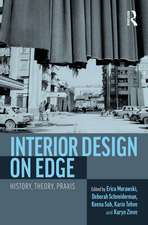 Interior Design on Edge: History, Theory, Praxis