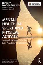 Mental Health in Sport and Physical Activity: Selected Writings from the ISSP Academy of Science