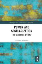 Power and Secularization: The Categories of Time