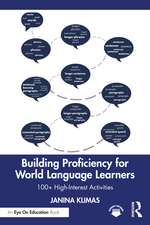 Building Proficiency for World Language Learners