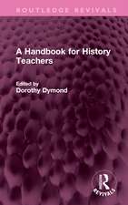 A Handbook for History Teachers