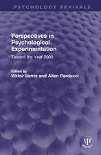 Perspectives in Psychological Experimentation