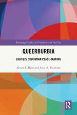 Queerburbia: LGBTQ2S Suburban Place-Making
