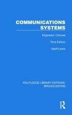 Communications Systems: Engineers' Choices