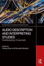 Audio Description and Interpreting Studies