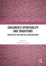 Children’s Spirituality and Traditions