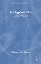 Reading Oscar Wilde: An Introduction