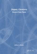 Organic Chemistry: Miracles from Plants