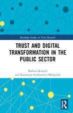 Trust and Digital Transformation in the Public Sector