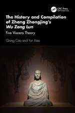 The History and Compilation of Zhang Zhongjing’s Wu Zang Lun: Five Viscera Theory