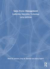 Sales Force Management: Leadership, Innovation, Technology - International Student Edition