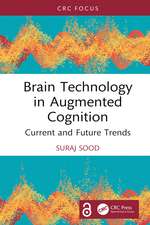 Brain Technology in Augmented Cognition: Current and Future Trends