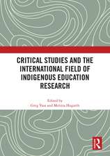 Critical Studies and the International Field of Indigenous Education Research