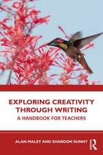 Exploring Creativity Through Writing: A Handbook for Teachers