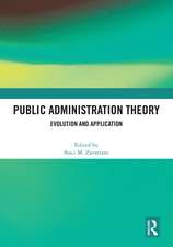 Public Administration Theory: Evolution and Application