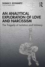 Analytical Exploration of Love and Narcissism