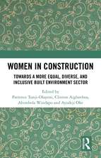 Women in Construction: Towards a more equal, diverse, and inclusive built environment sector