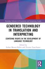 Gendered Technology in Translation and Interpreting