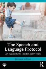 The Speech and Language Protocol: An Assessment Tool for Early Years